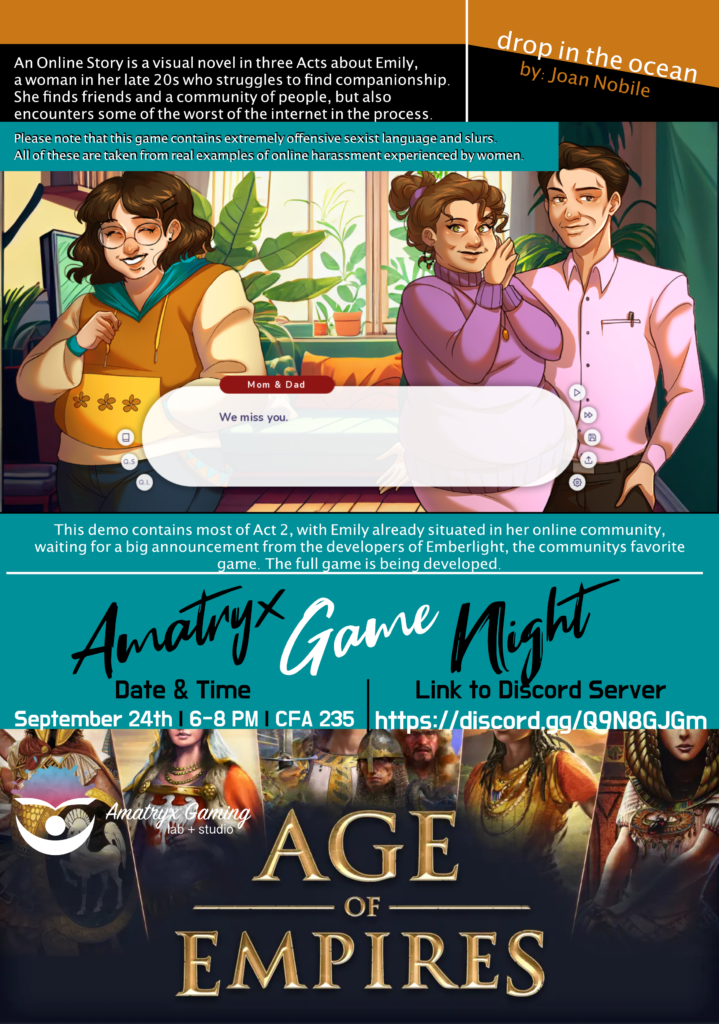 A flyer for the September 24, 6-8 PM in CFA 235 game night. The flyer includes a screenshot of Joan Nobile's game, drop in the ocean, as well as a title image for the Age of Empires game series.